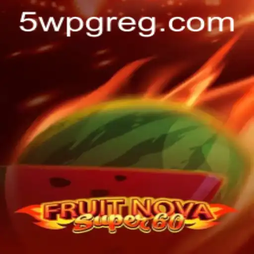 Explorando o Mundo de FruitNovaSuper60: Uma Aventura Frutal com o Toque de 5WPG