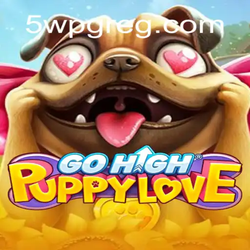 Descubra GoHighPuppyLove: O Jogo Que Conquista Corações com 5WPG